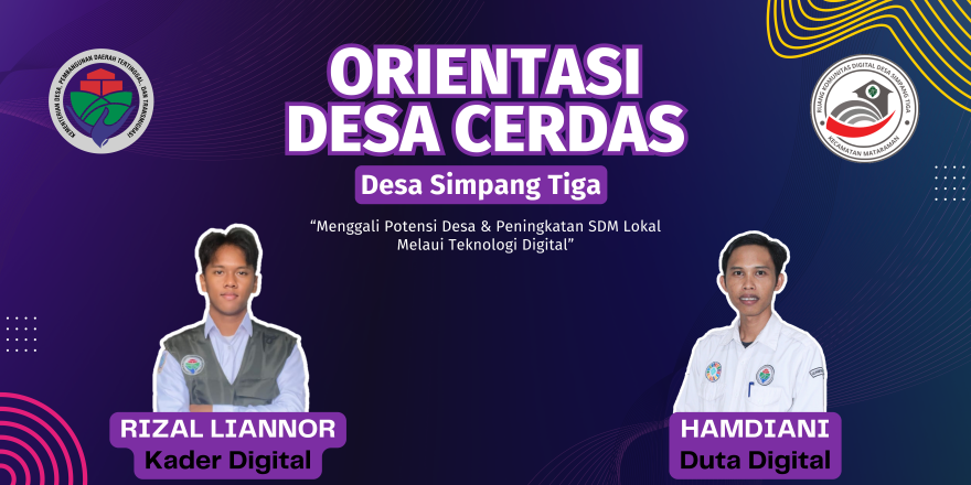 Kader Digital Desa Simpang Tiga Laksanakan Orientasi Kegiatan RKDD Program Desa Cerdas